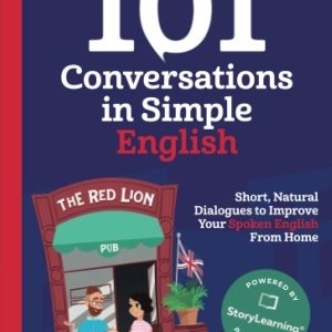 101 Conversations in Simple English - Olly Richards