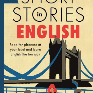 Short Stories in English for Beginners - by Olly Richards